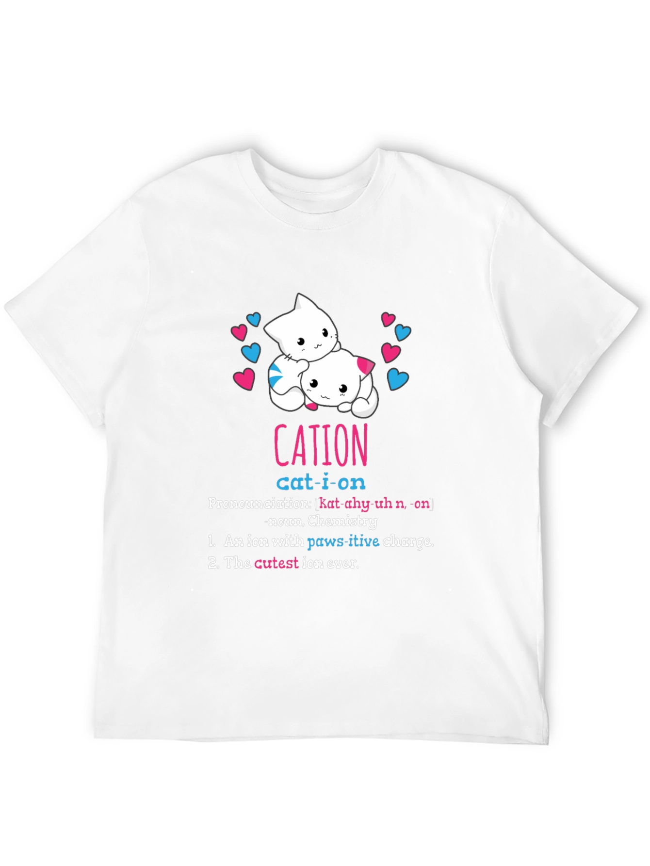 Cat-ion Definition T-Shirt - Chemistry Pun Tee