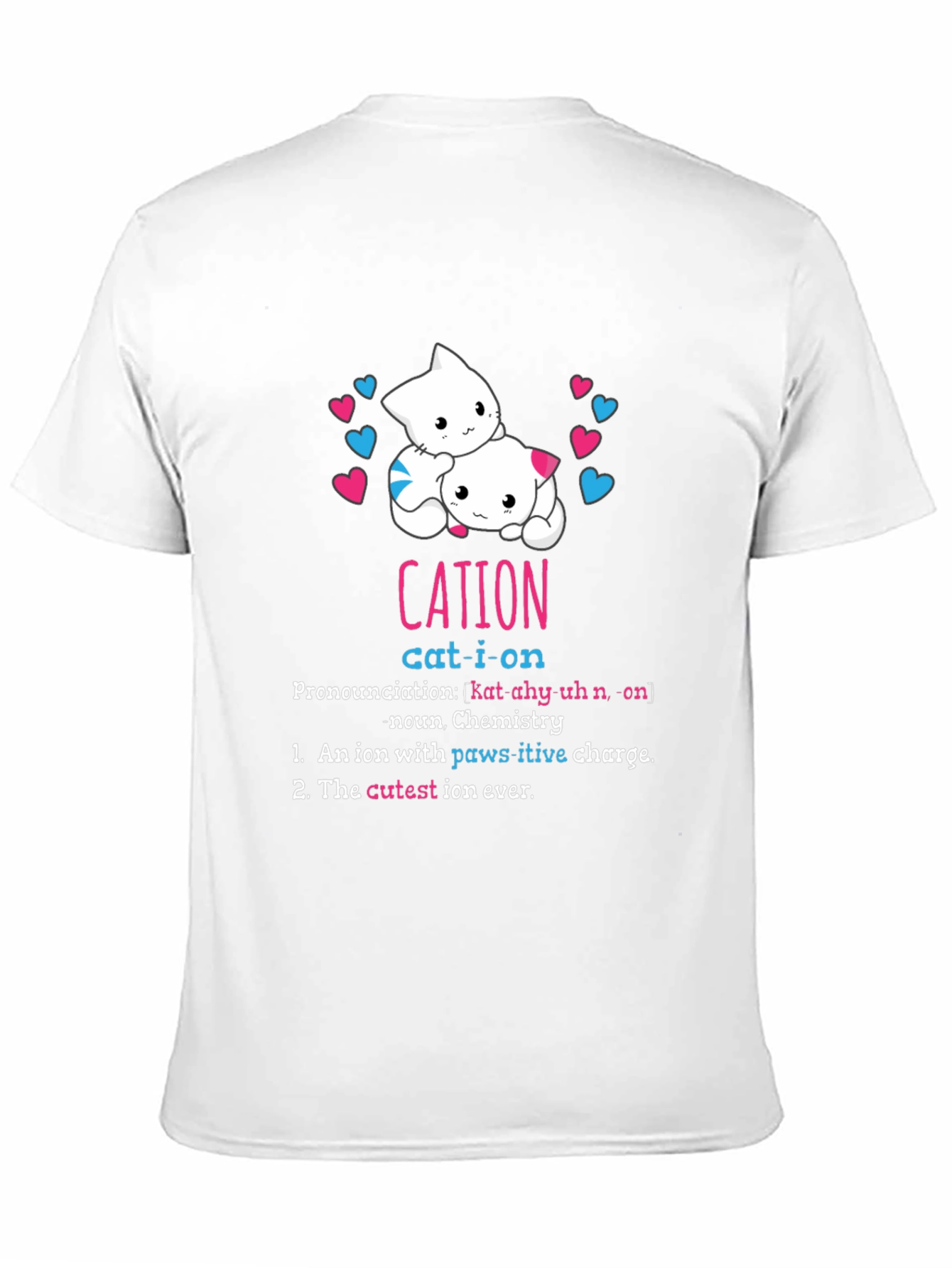 Cat-ion Definition T-Shirt - Chemistry Pun Tee