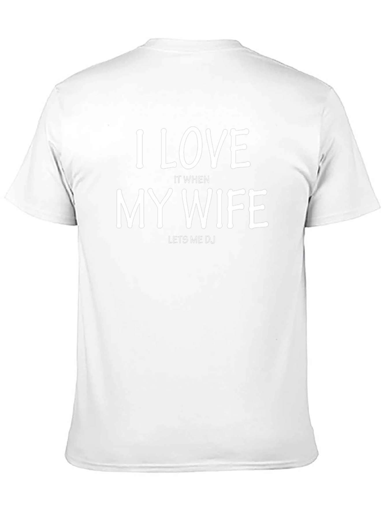 I Love My Wife DJ Graphic Tee - Black Cotton T-Shirt