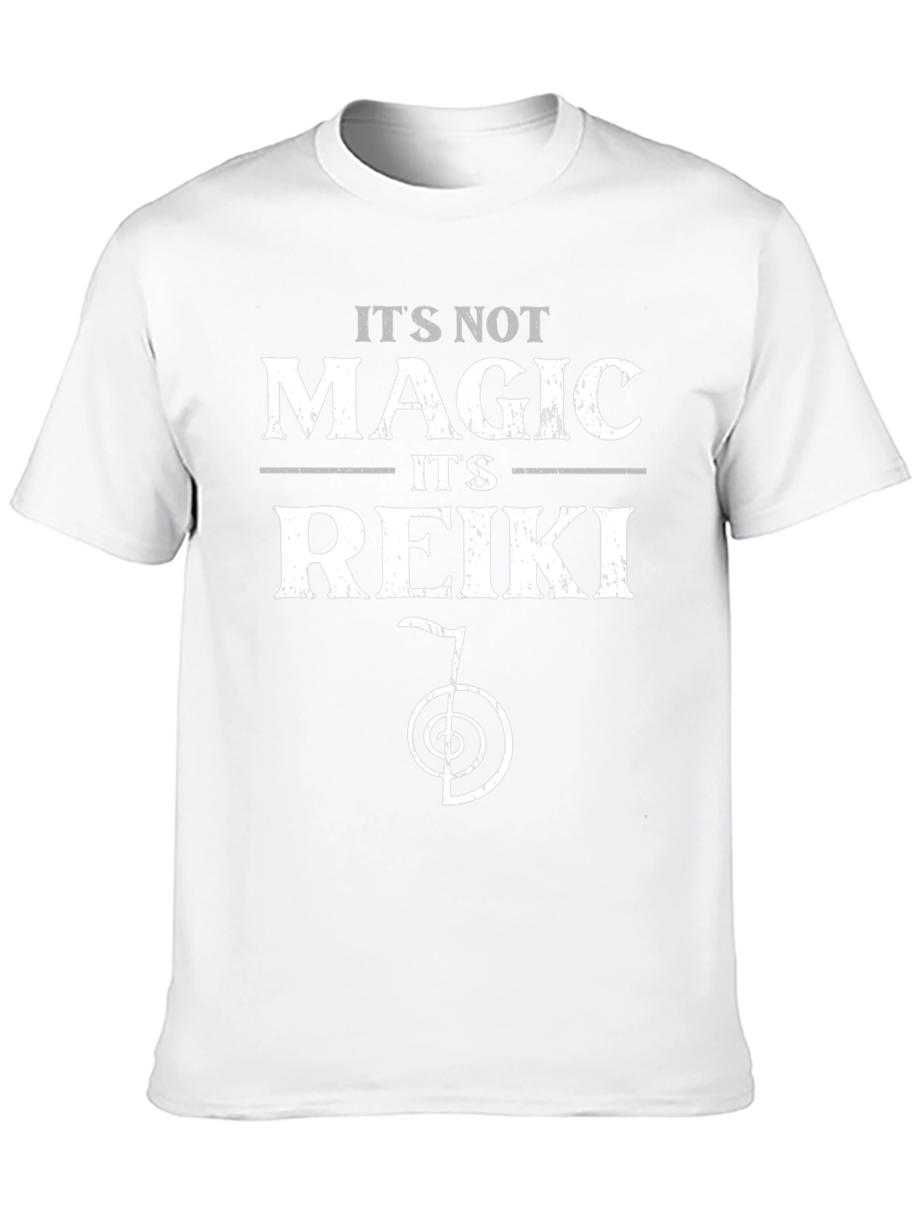Its Not Magic Its Reiki T-Shirt