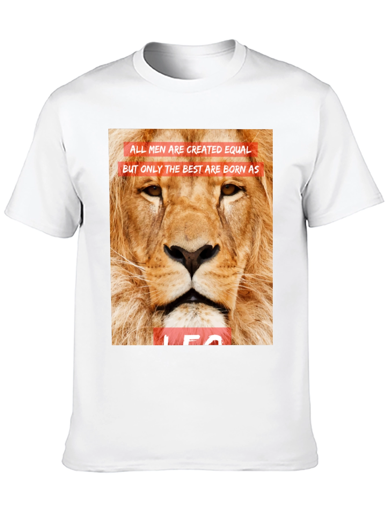 Leo Lion Graphic Tee - All Men Are Created Equal