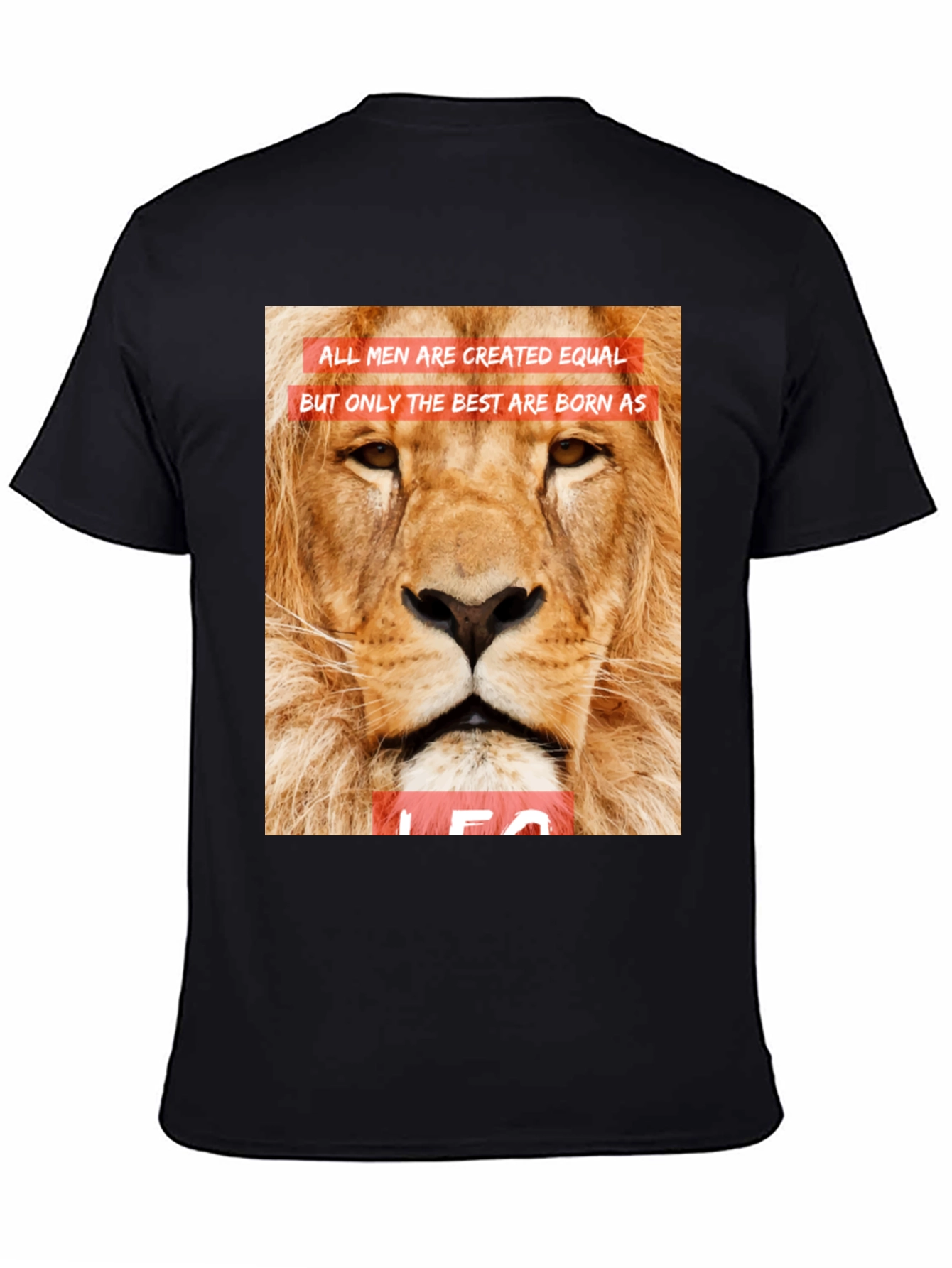 Leo Lion Graphic Tee - All Men Are Created Equal