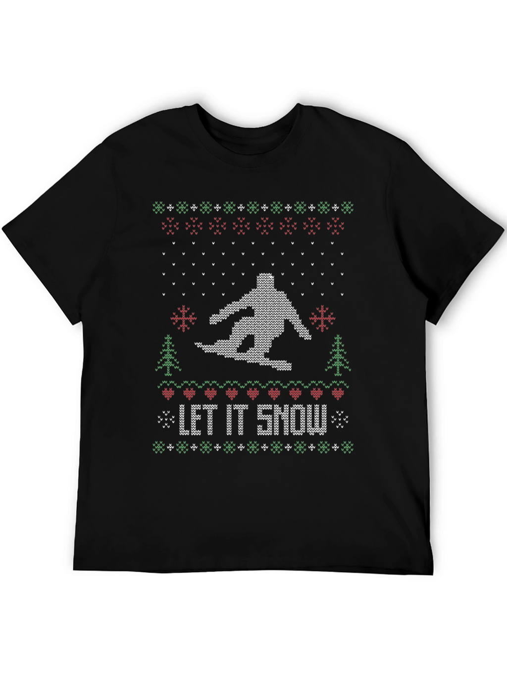 Let It Snow Ugly Christmas T-Shirt