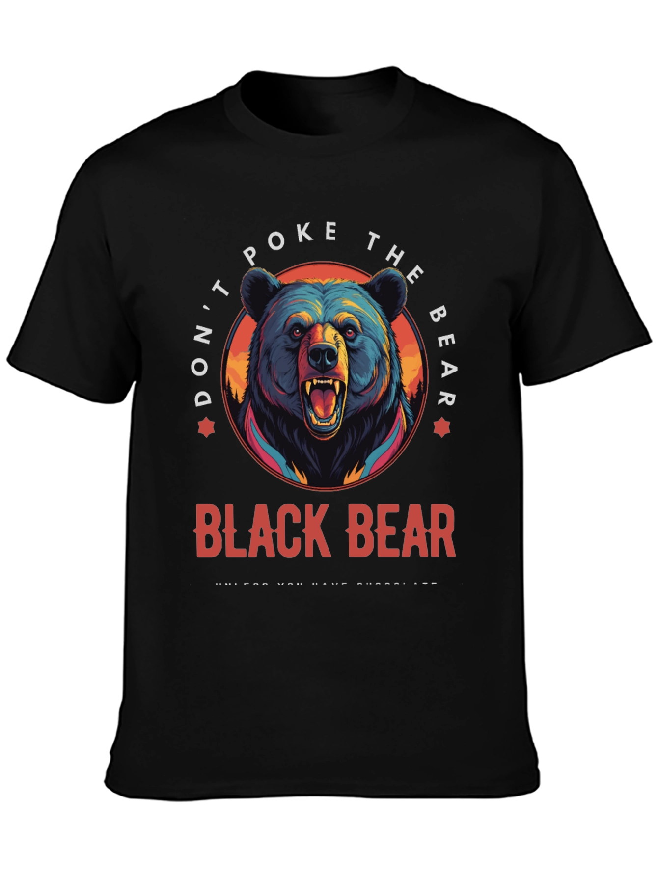 Dont Poke the Bear T-Shirt
