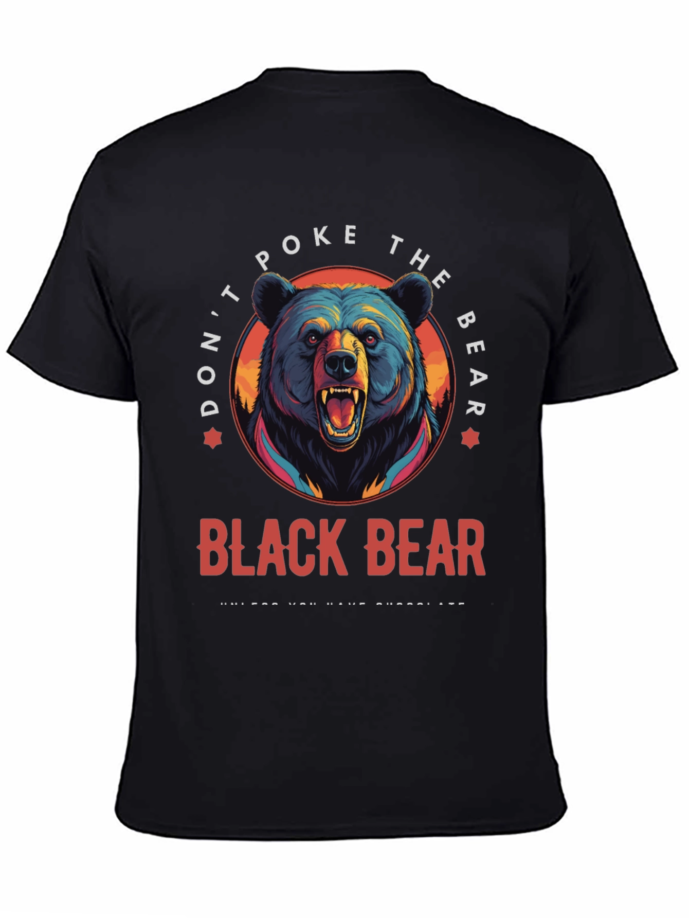 Dont Poke the Bear T-Shirt