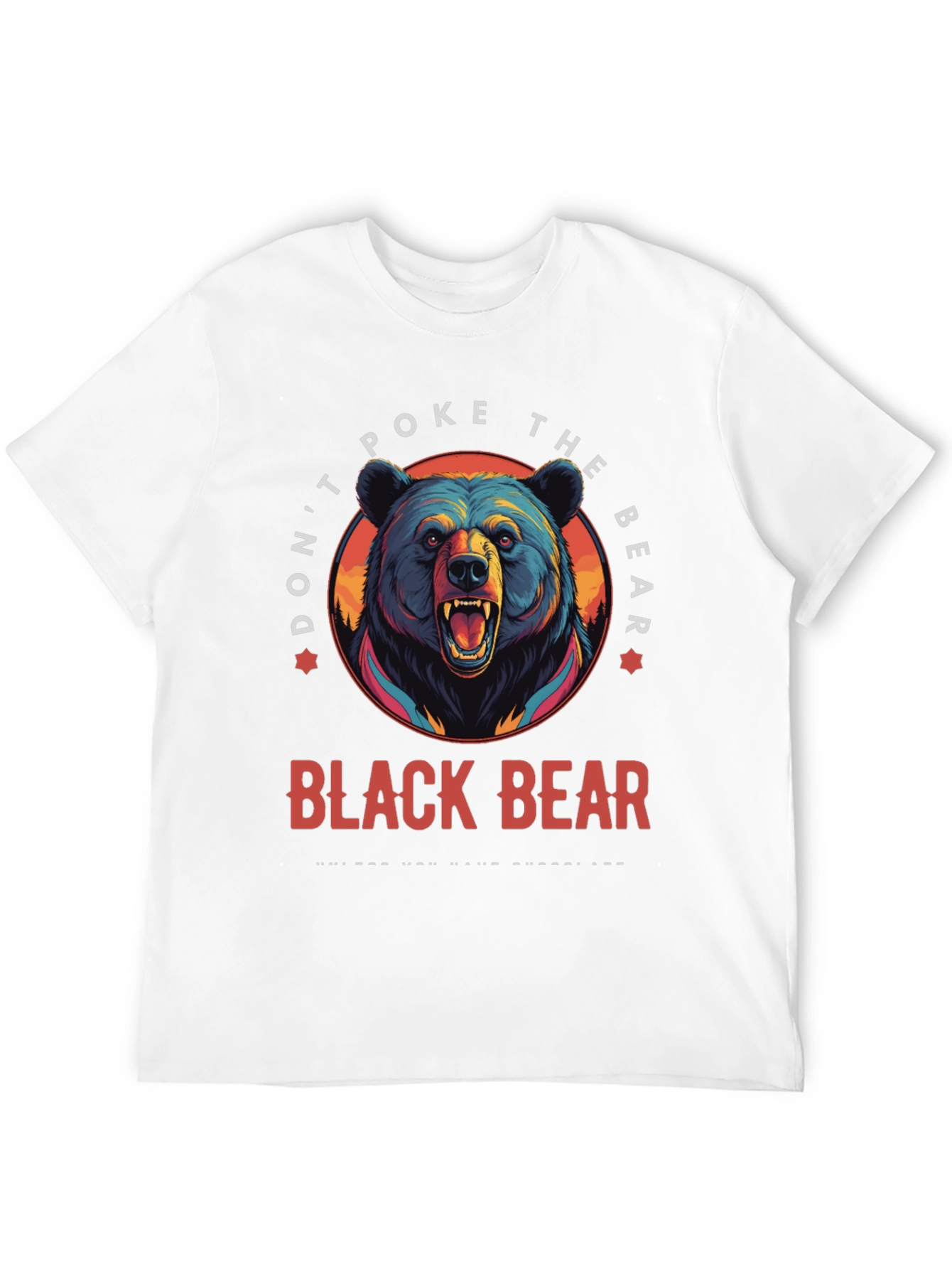 Dont Poke the Bear T-Shirt