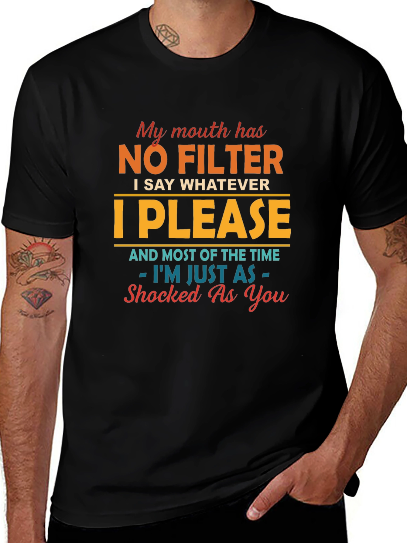 No Filter T-Shirt - Funny Sarcastic Humor Tee