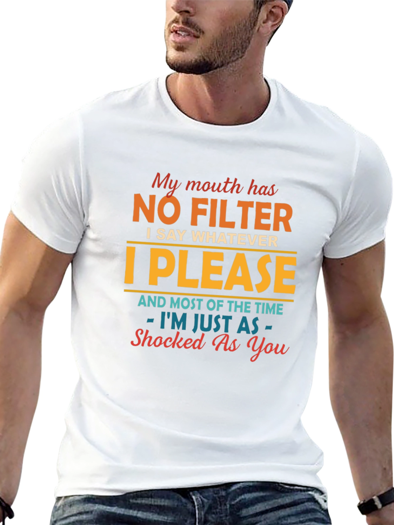 No Filter T-Shirt - Funny Sarcastic Humor Tee