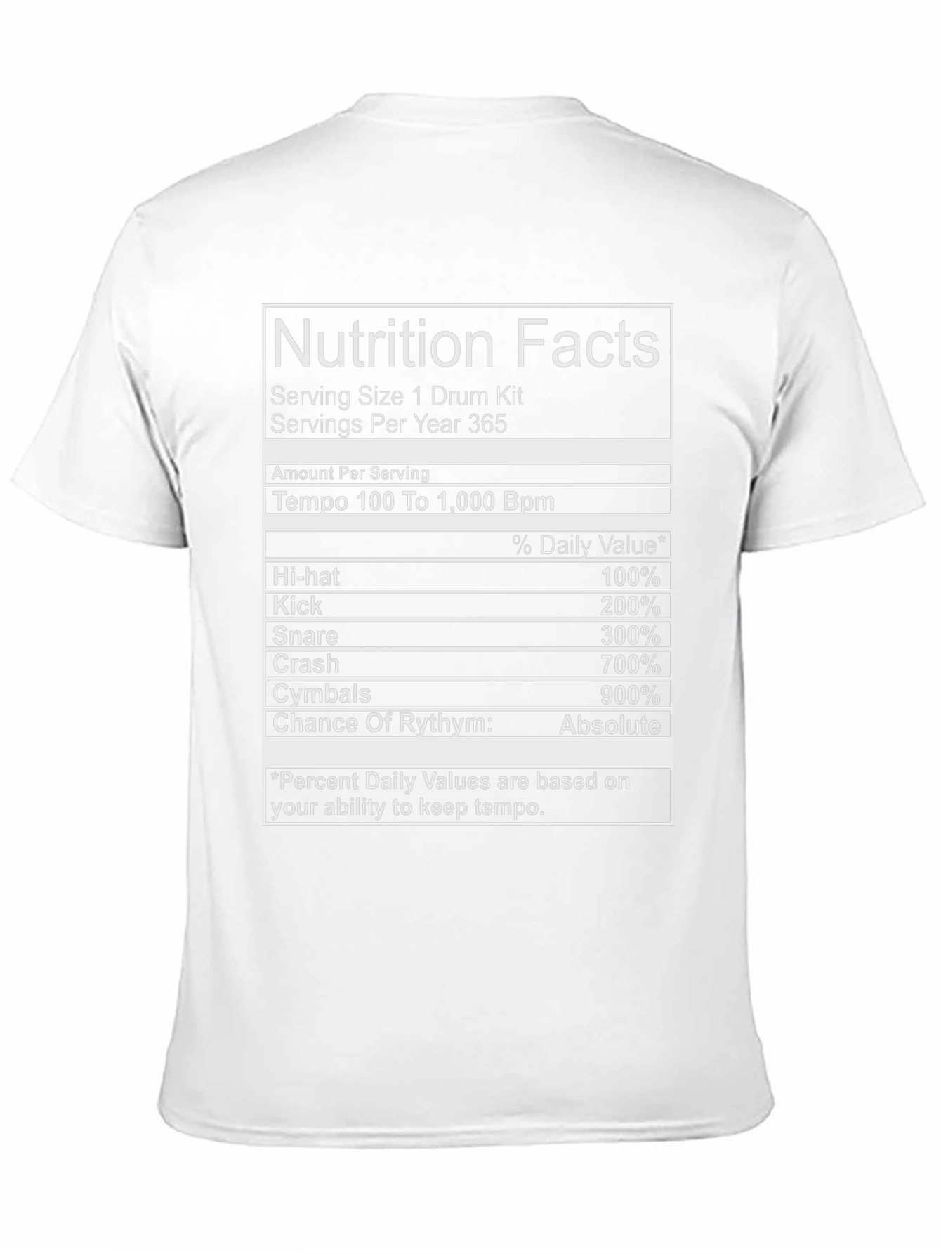 Drummer Nutrition Facts T-Shirt