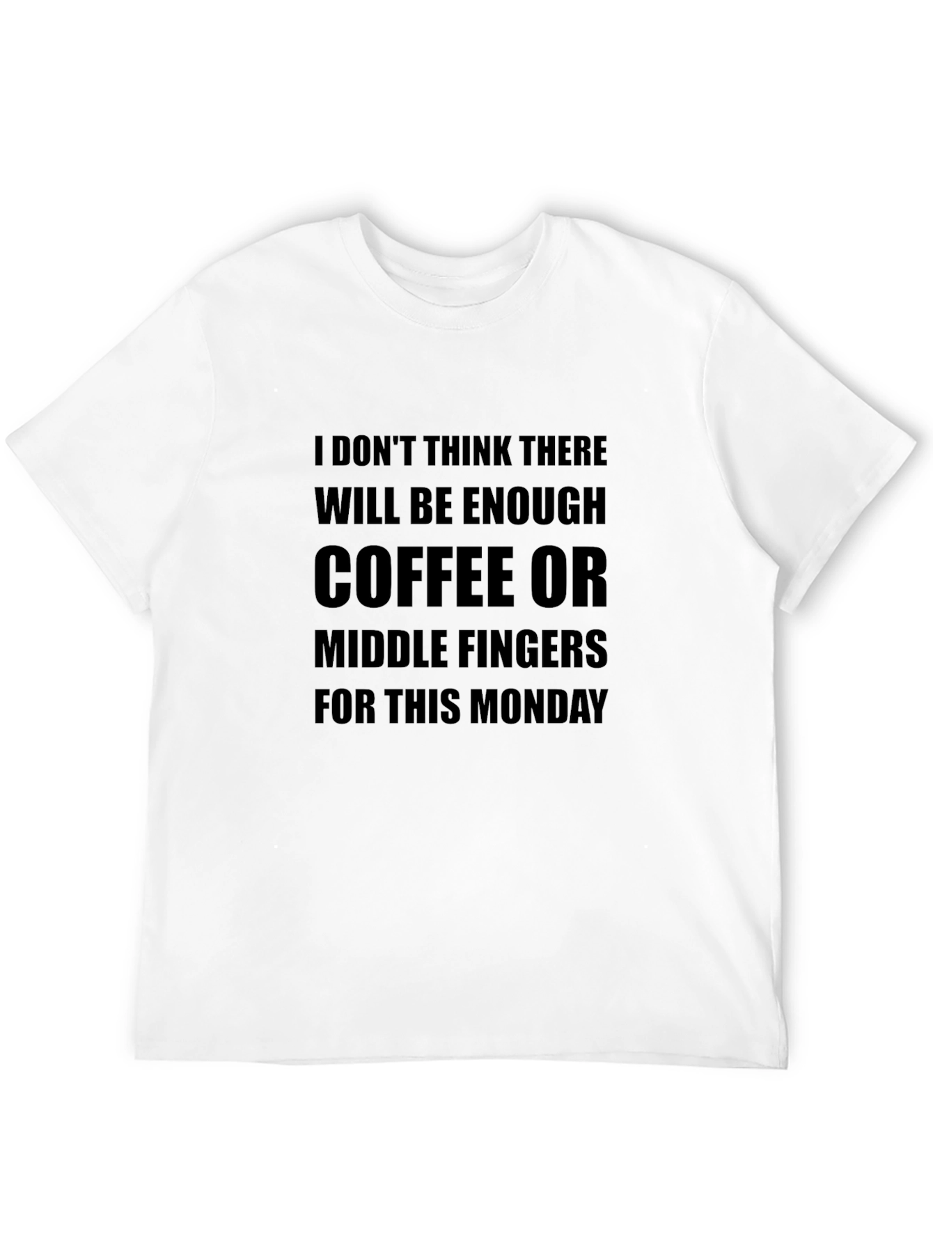 Monday Mood T-Shirt - Coffee & Middle Fingers