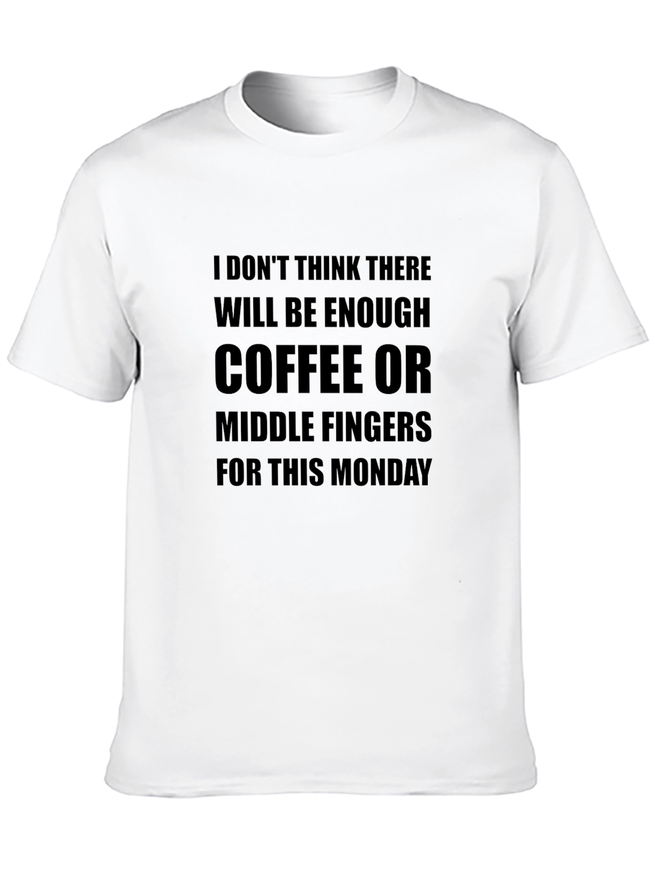 Monday Mood T-Shirt - Coffee & Middle Fingers