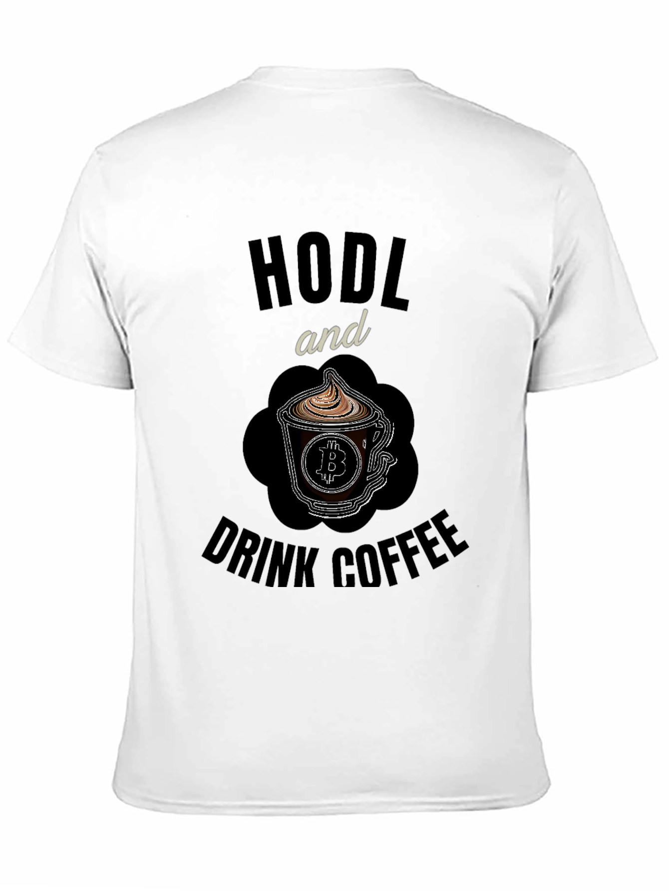 HODL and Drink Coffee Bitcoin Crypto T-Shirt