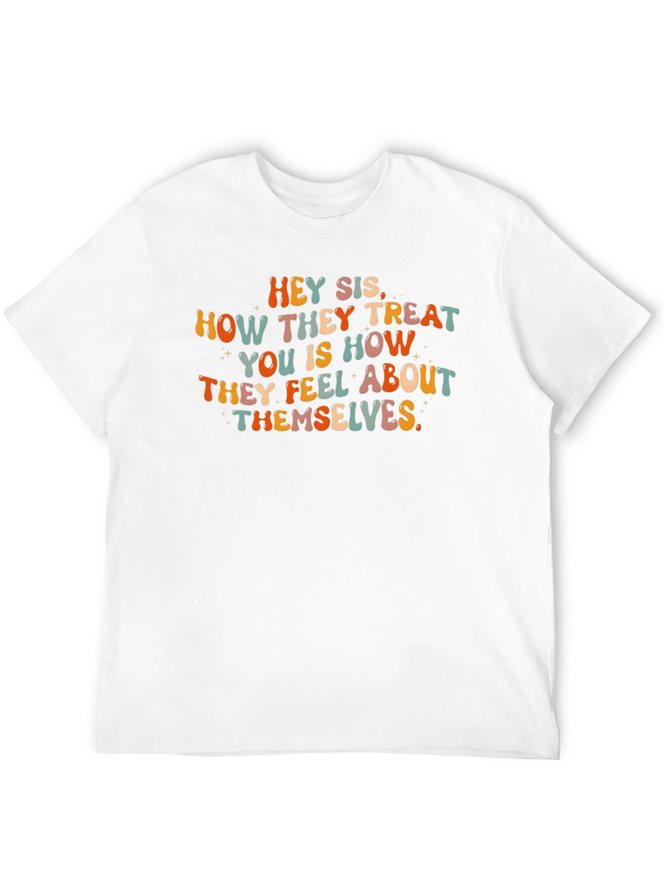 Hey Sis Graphic Tee - Inspirational Message
