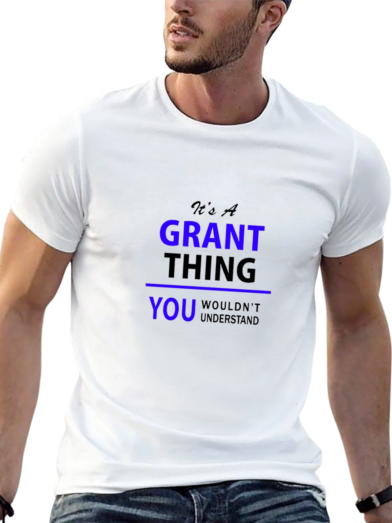 Its A Grant Thing T-Shirt