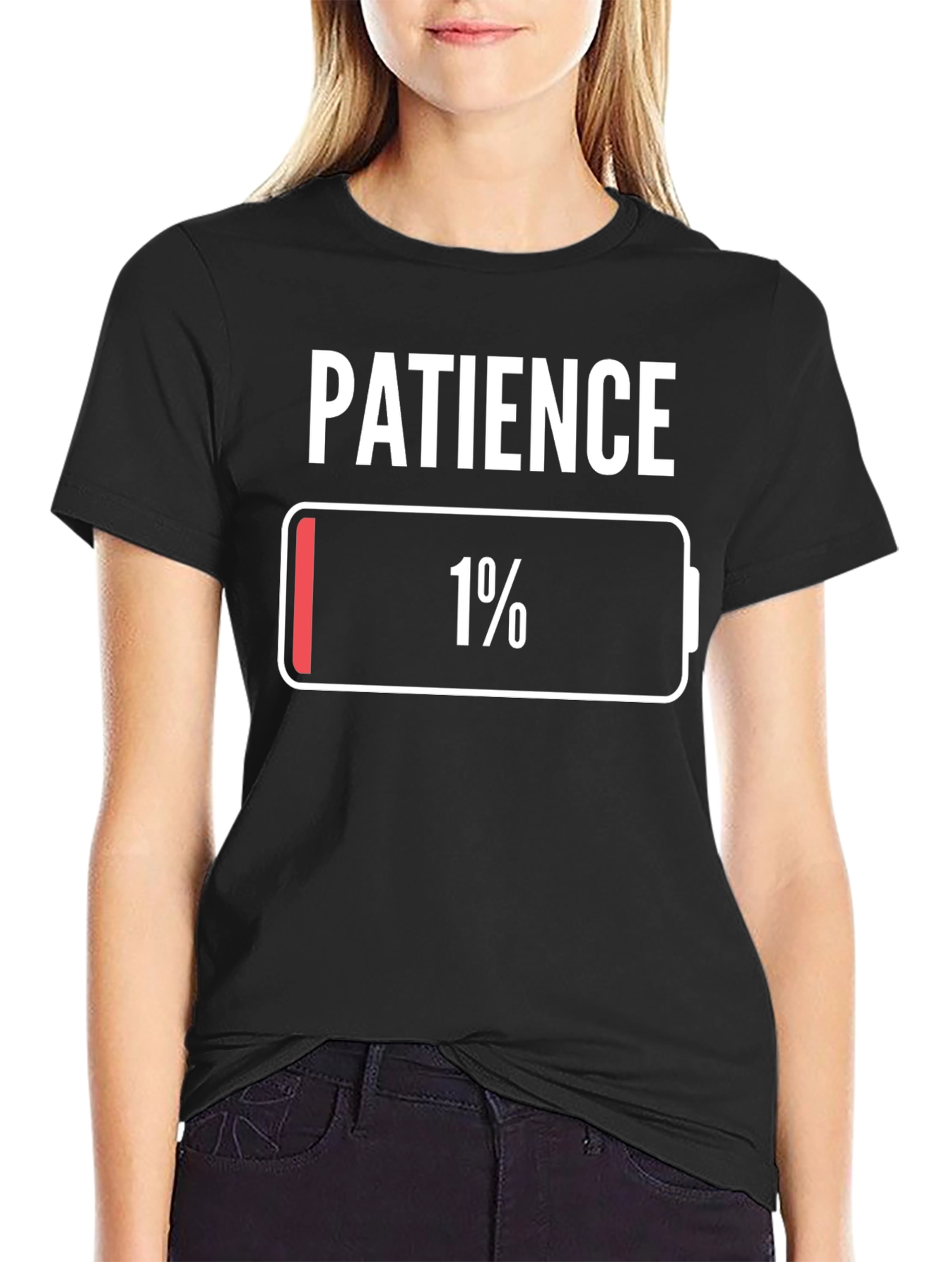 Patience 1% Low Battery T-Shirt Novelty Graphic Tee