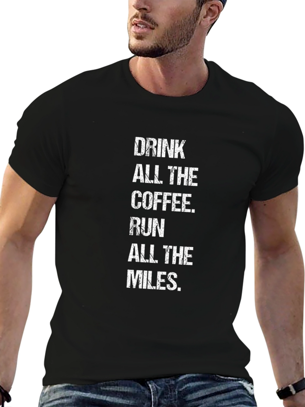 Drink Coffee Run Miles Graphic T-Shirt