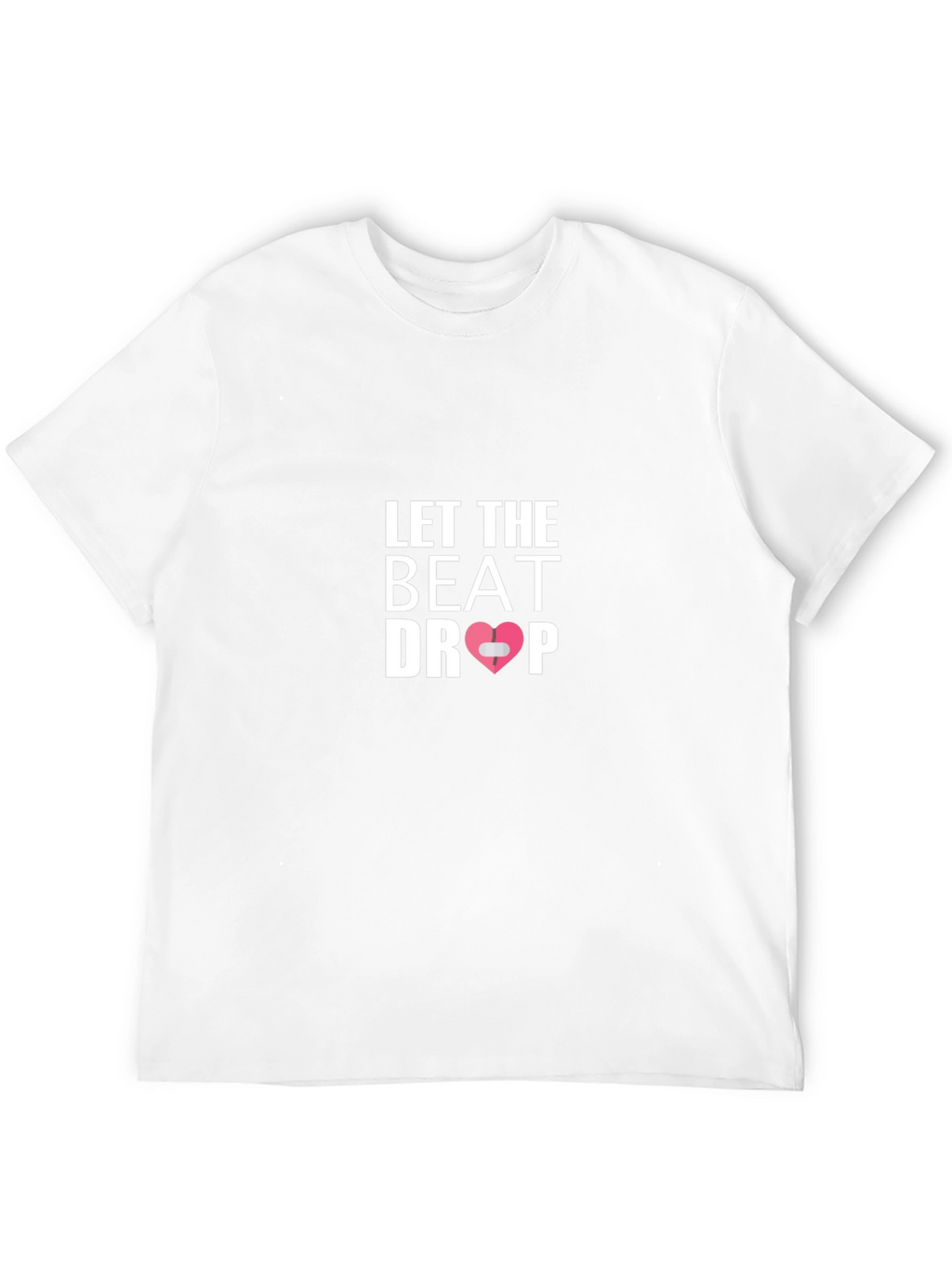 Let the Beat Drop Graphic T-Shirt