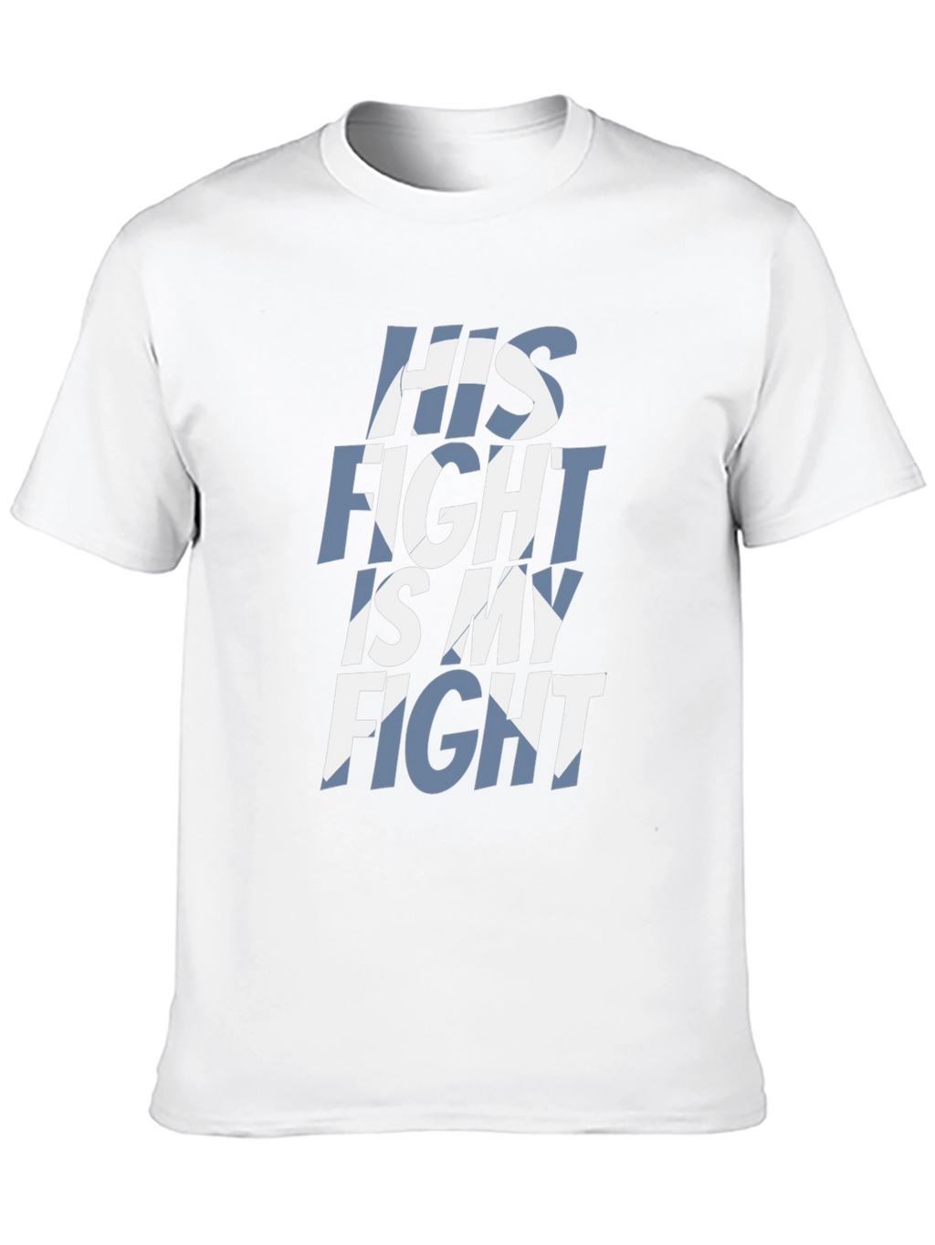His Fight Is My Fight Graphic T-Shirt