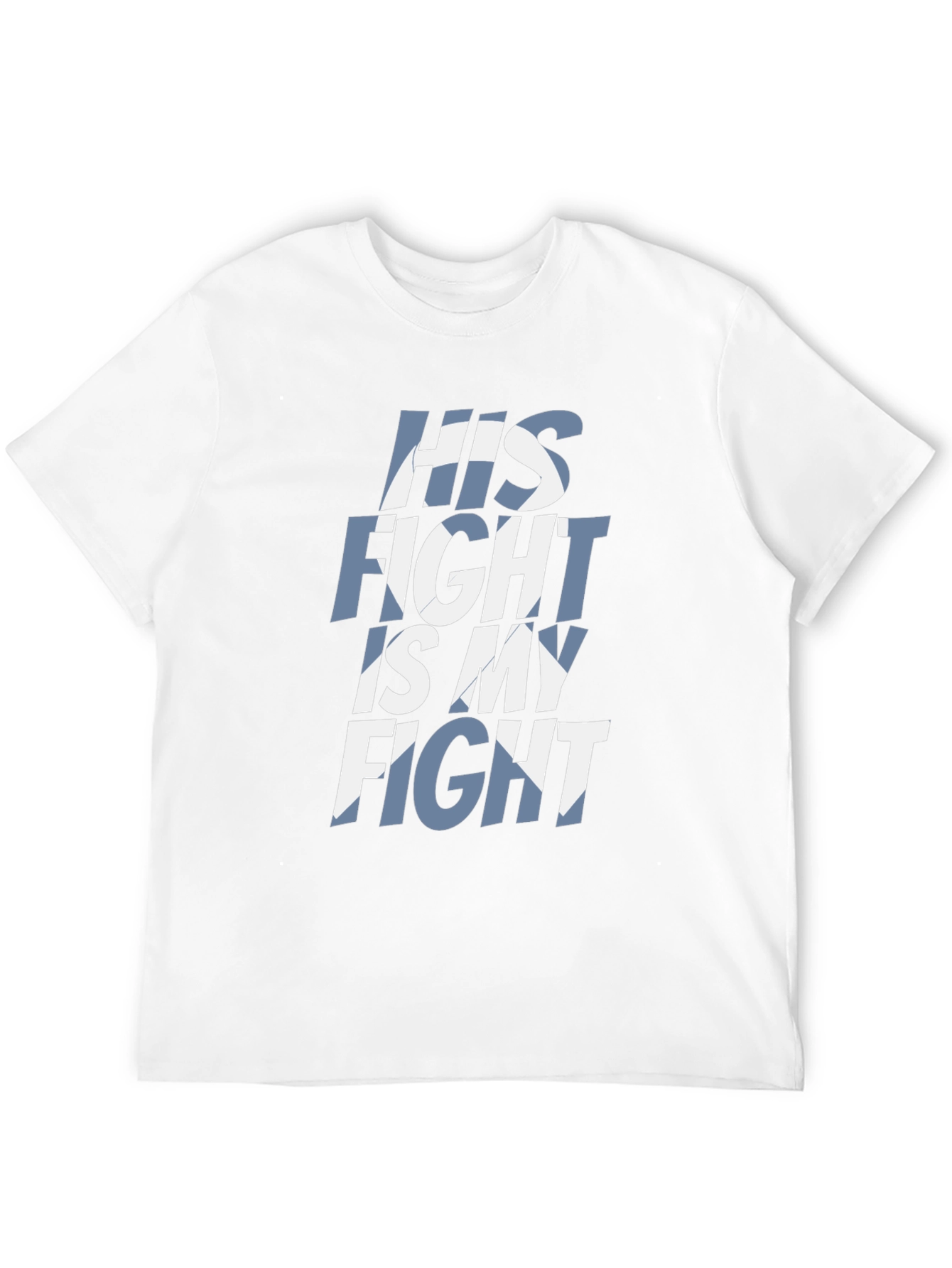 His Fight Is My Fight Graphic T-Shirt
