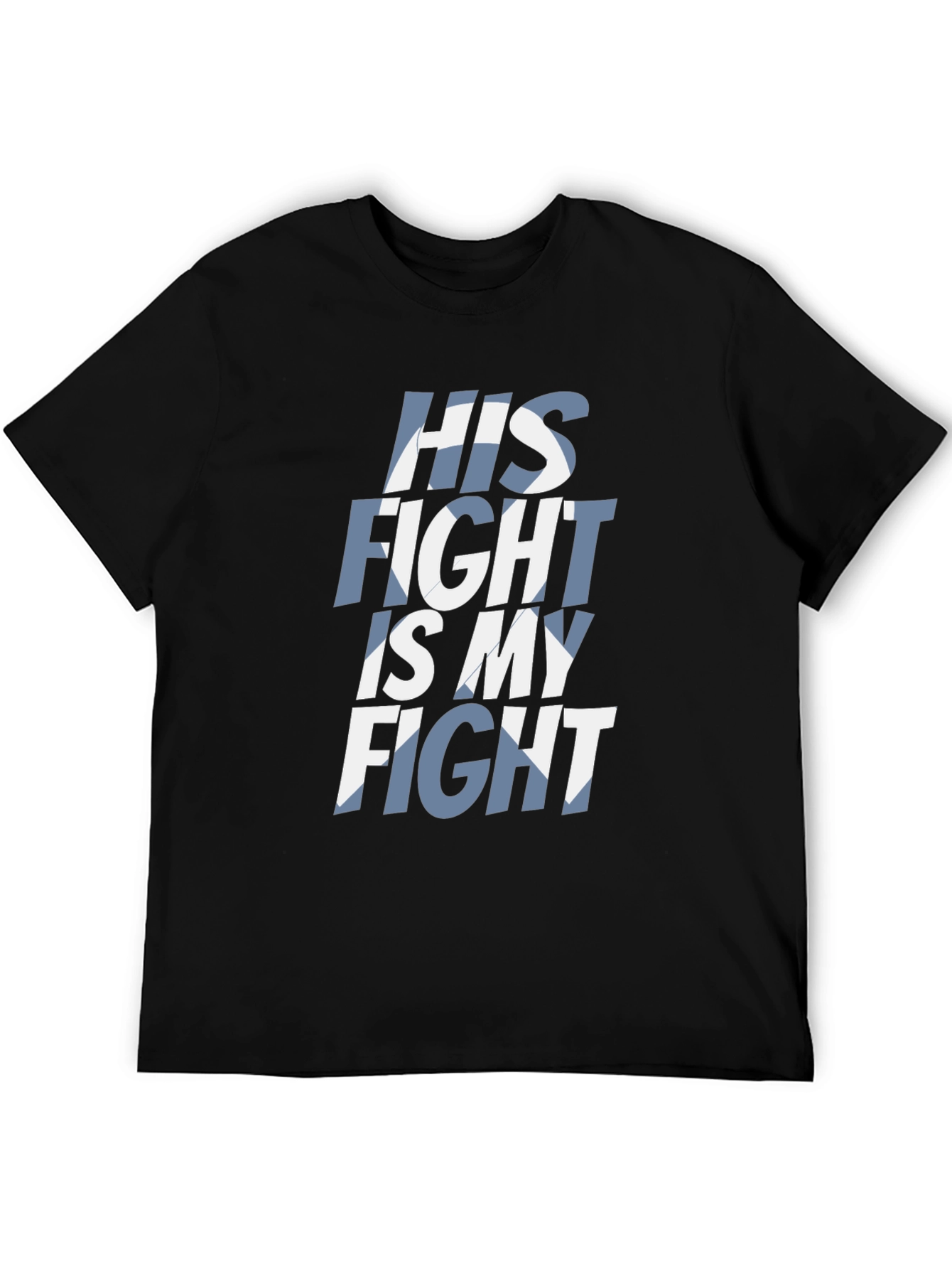 His Fight Is My Fight Graphic T-Shirt