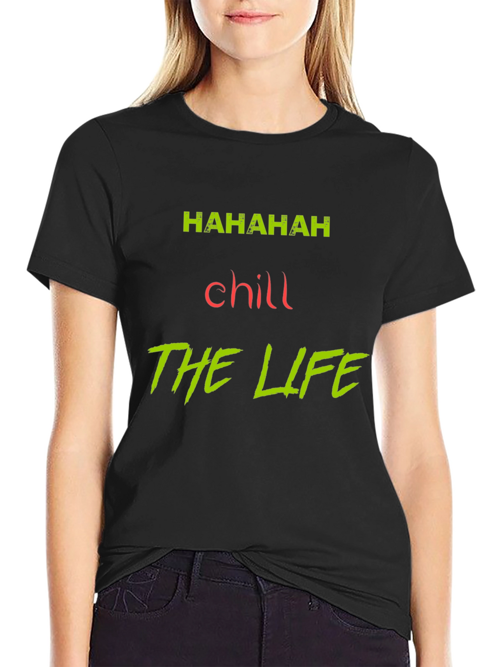 Chill The Life Graphic Tee