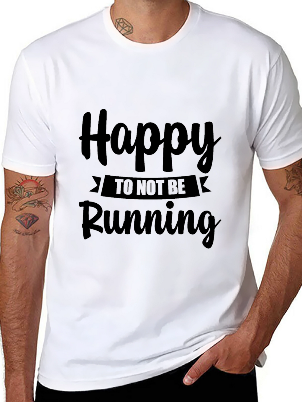 Happy To Not Be Running Black T-Shirt
