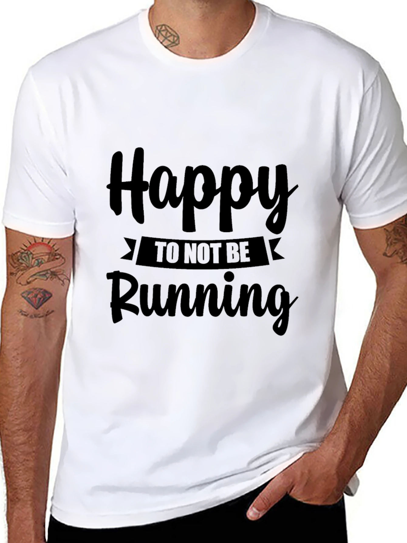 Happy To Not Be Running Black T-Shirt