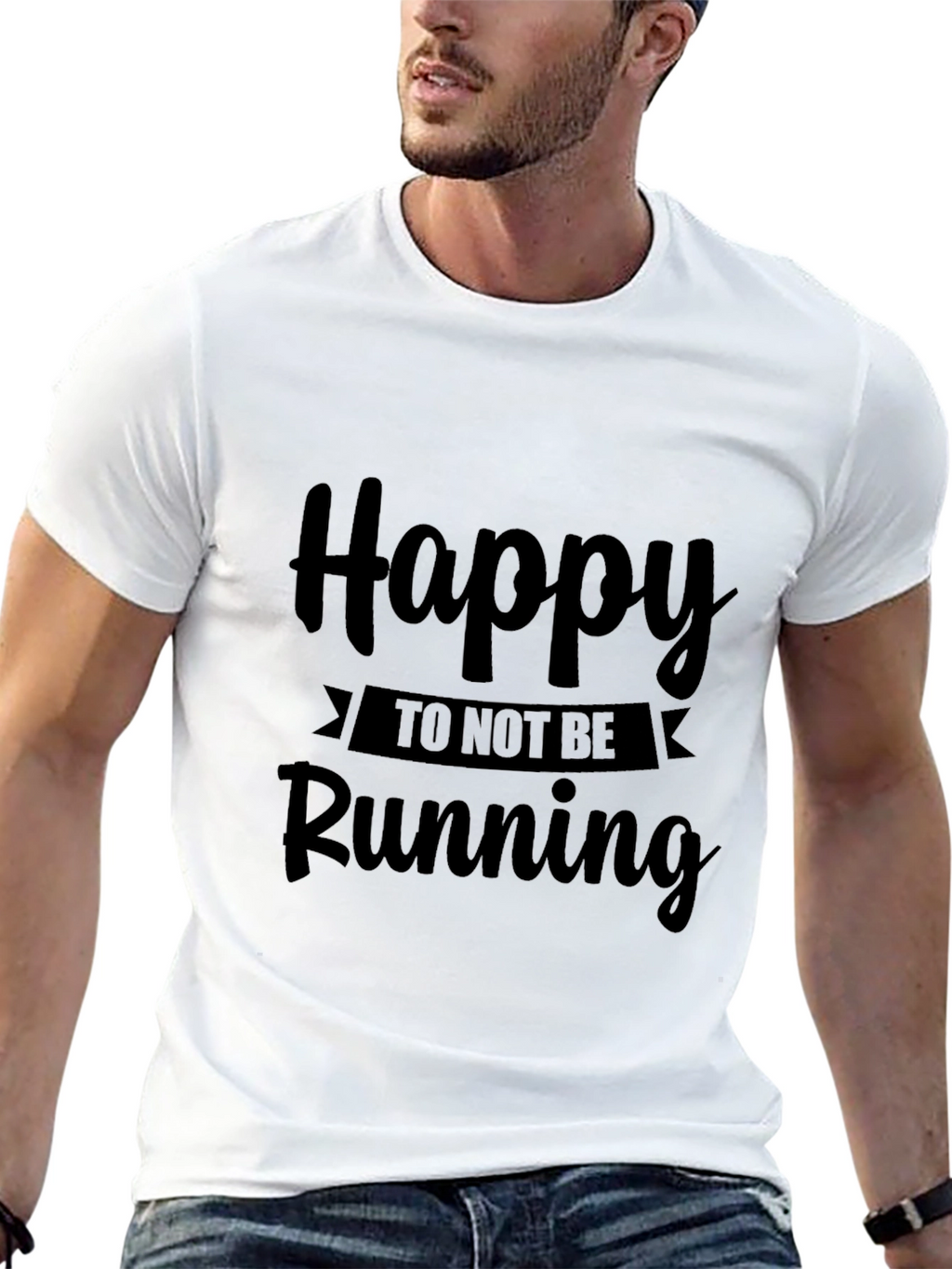 Happy To Not Be Running Black T-Shirt