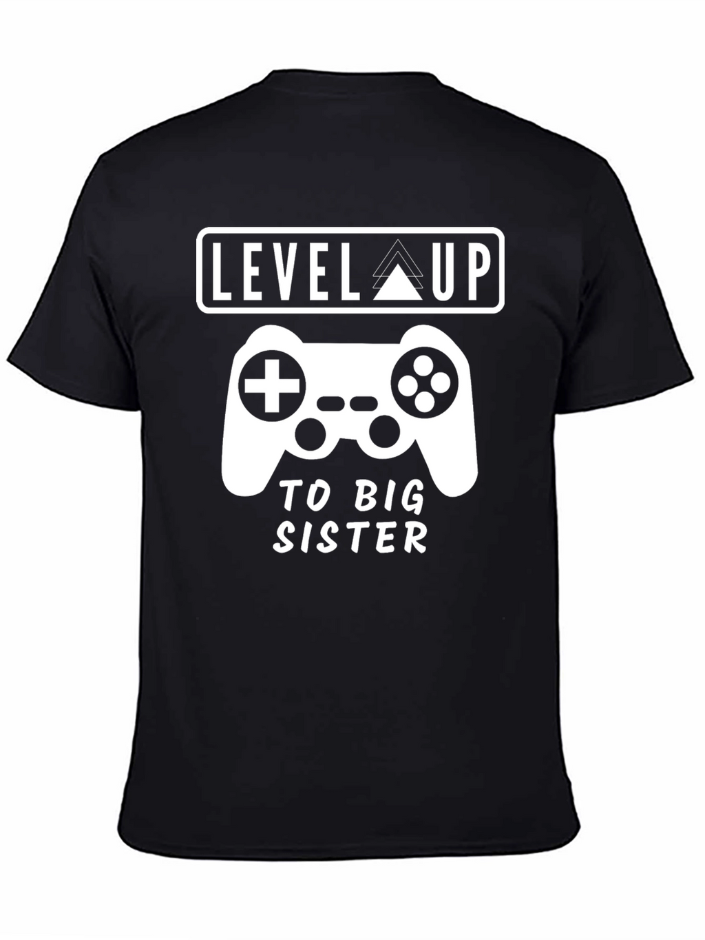 Level Up to Big Sister Gamer Tee