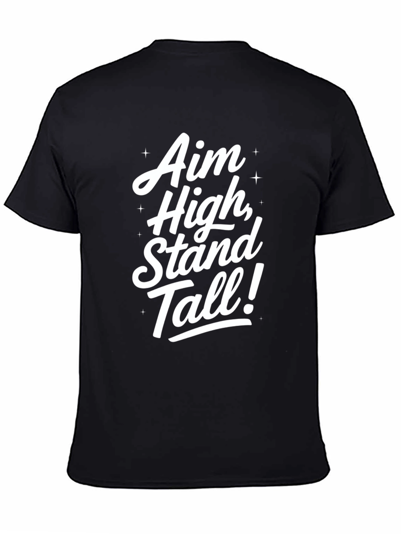 Aim High Stand Tall Graphic Tee - Inspiring Black T-Shirt