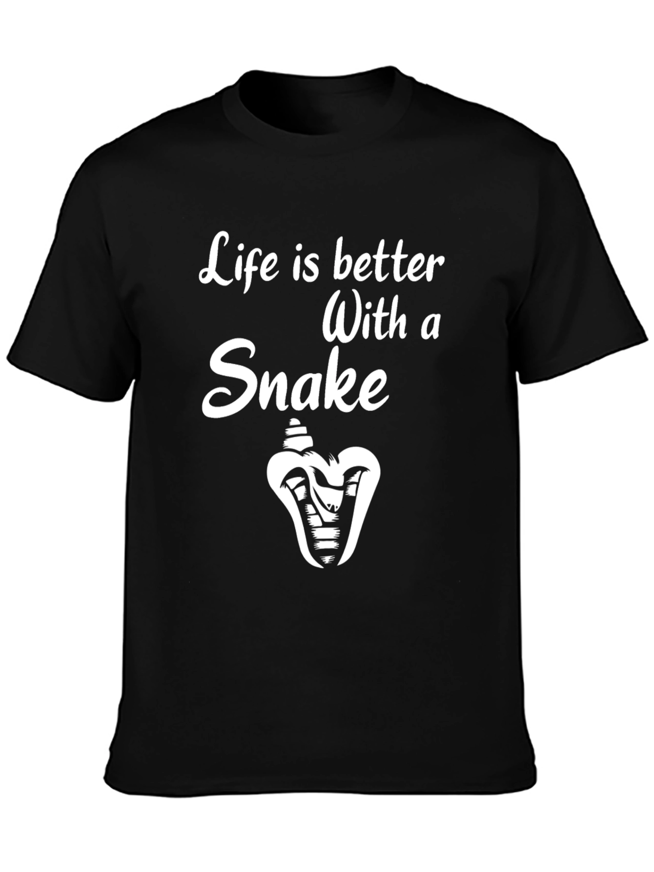 Life is Better with a Snake Graphic T-Shirt