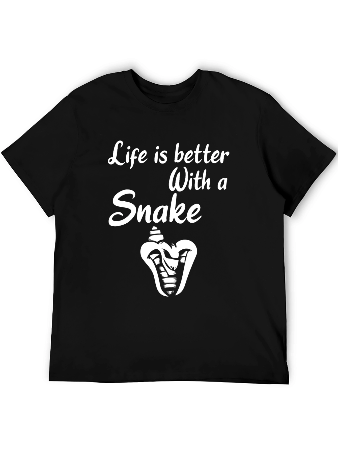 Life is Better with a Snake Graphic T-Shirt