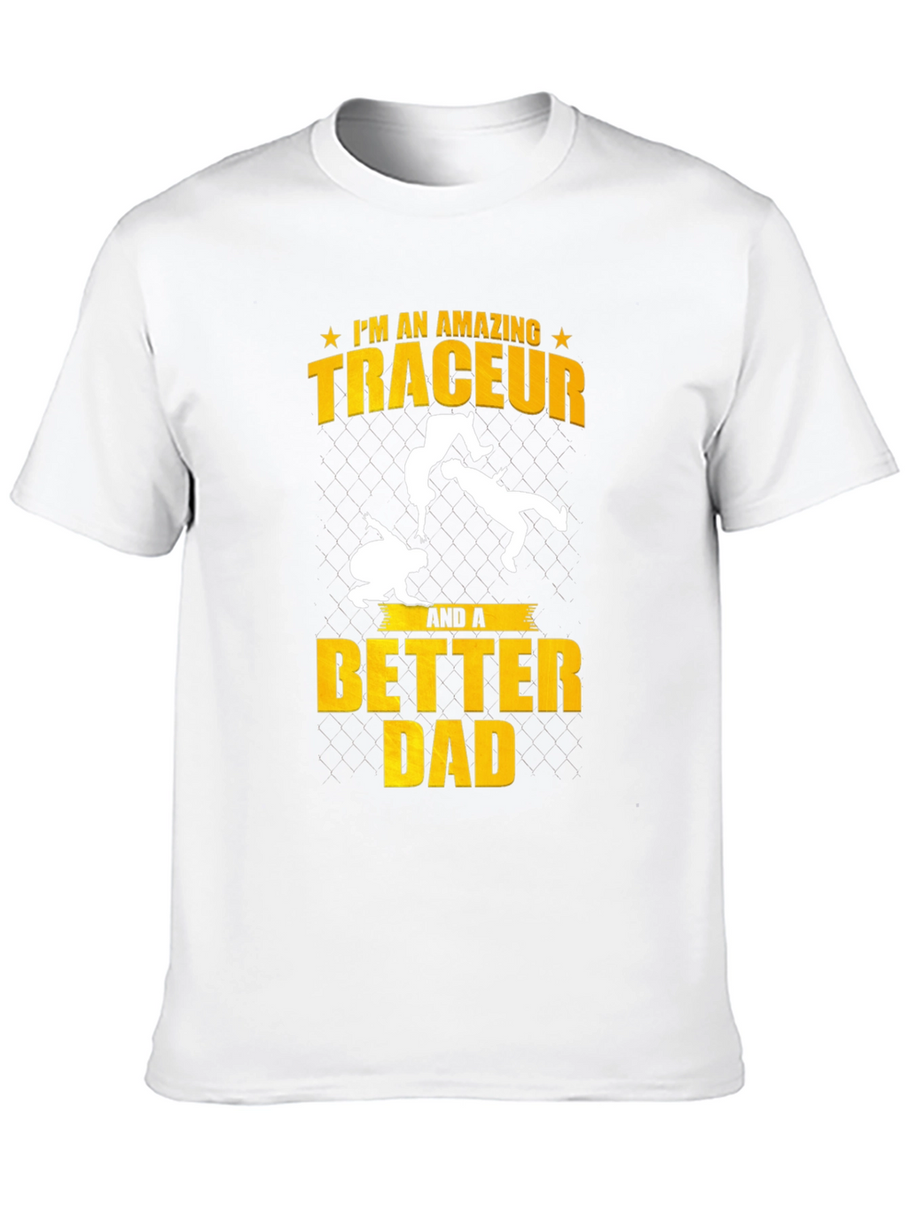 Amazing Traceur Better Dad Black T-Shirt