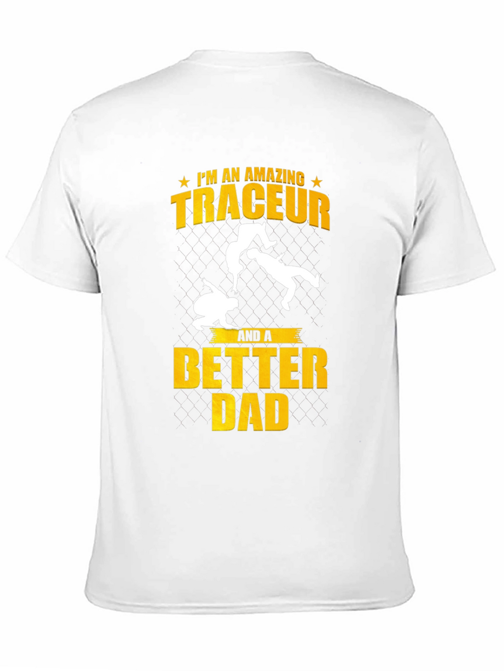 Amazing Traceur Better Dad Black T-Shirt