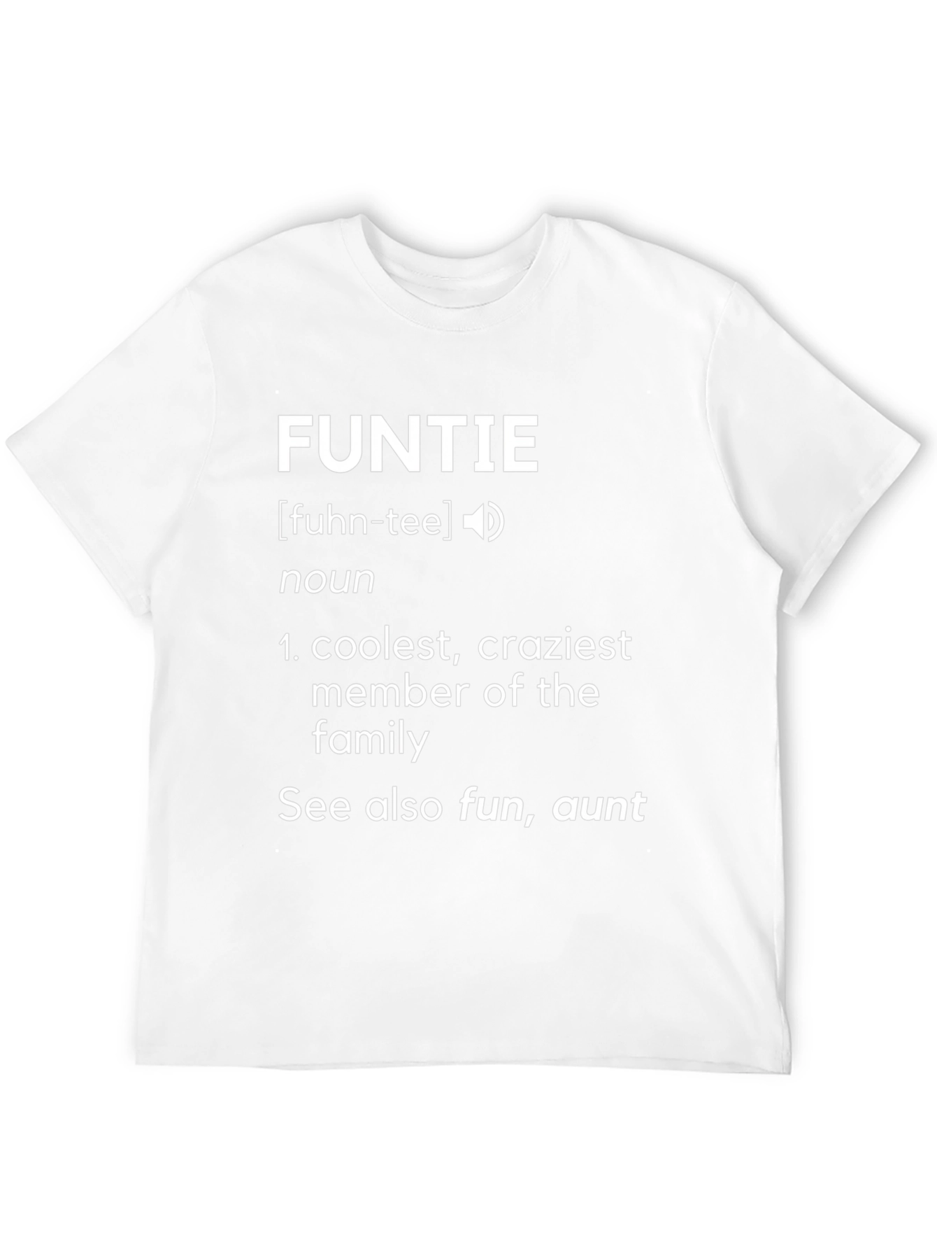 FUNTIE Definition T-Shirt - Cool Auntie Tee