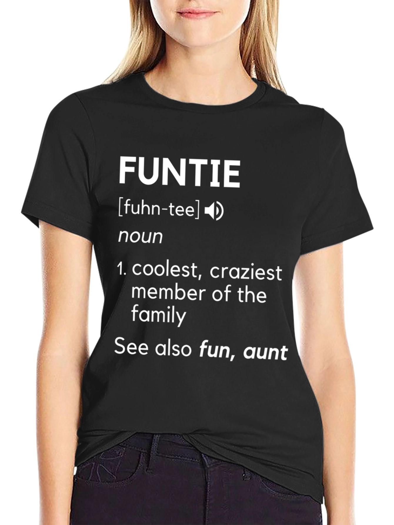 FUNTIE Definition T-Shirt - Cool Auntie Tee