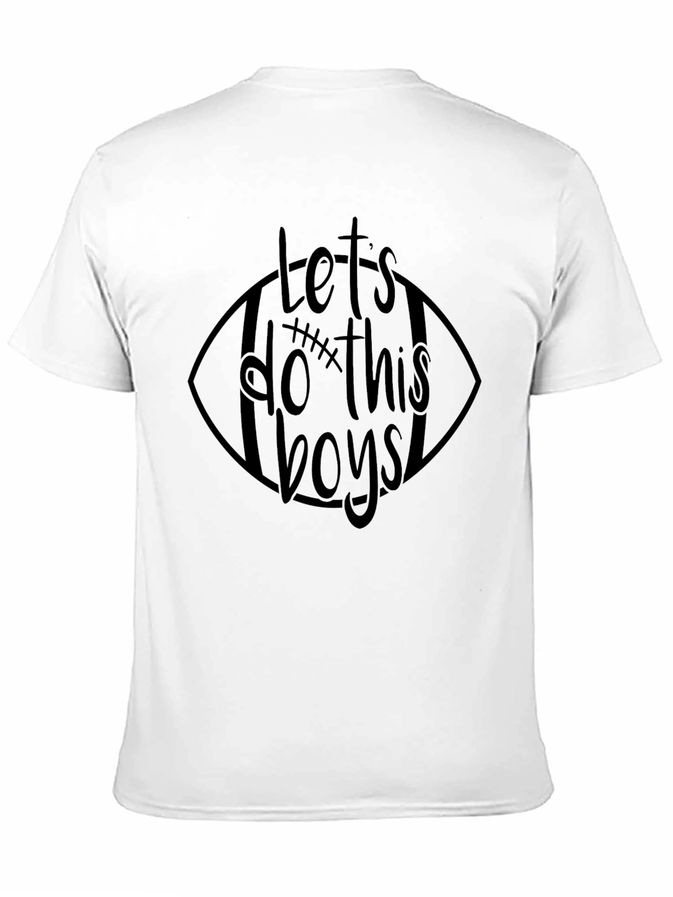 Lets Do This Boys! Graphic Tee
