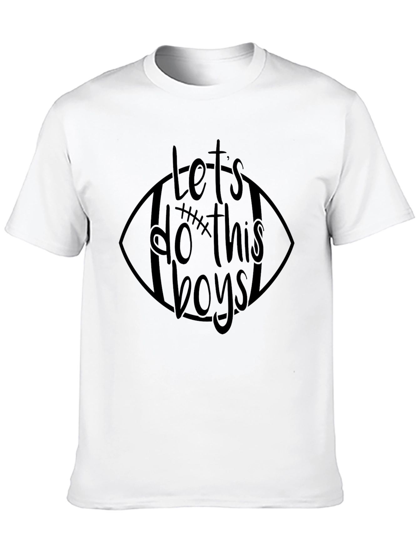 Lets Do This Boys! Graphic Tee