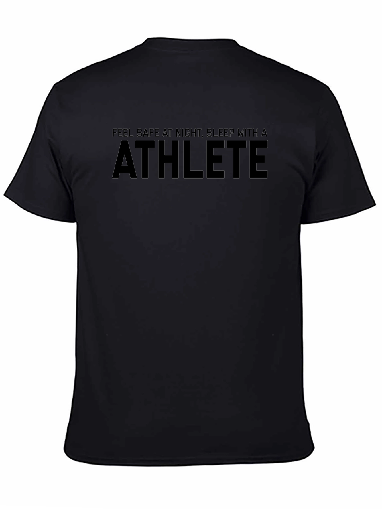 Athlete Graphic Tee - Feel Safe at Night Slogan