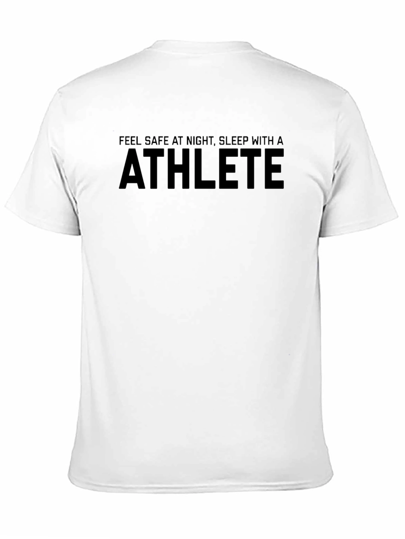 Athlete Graphic Tee - Feel Safe at Night Slogan