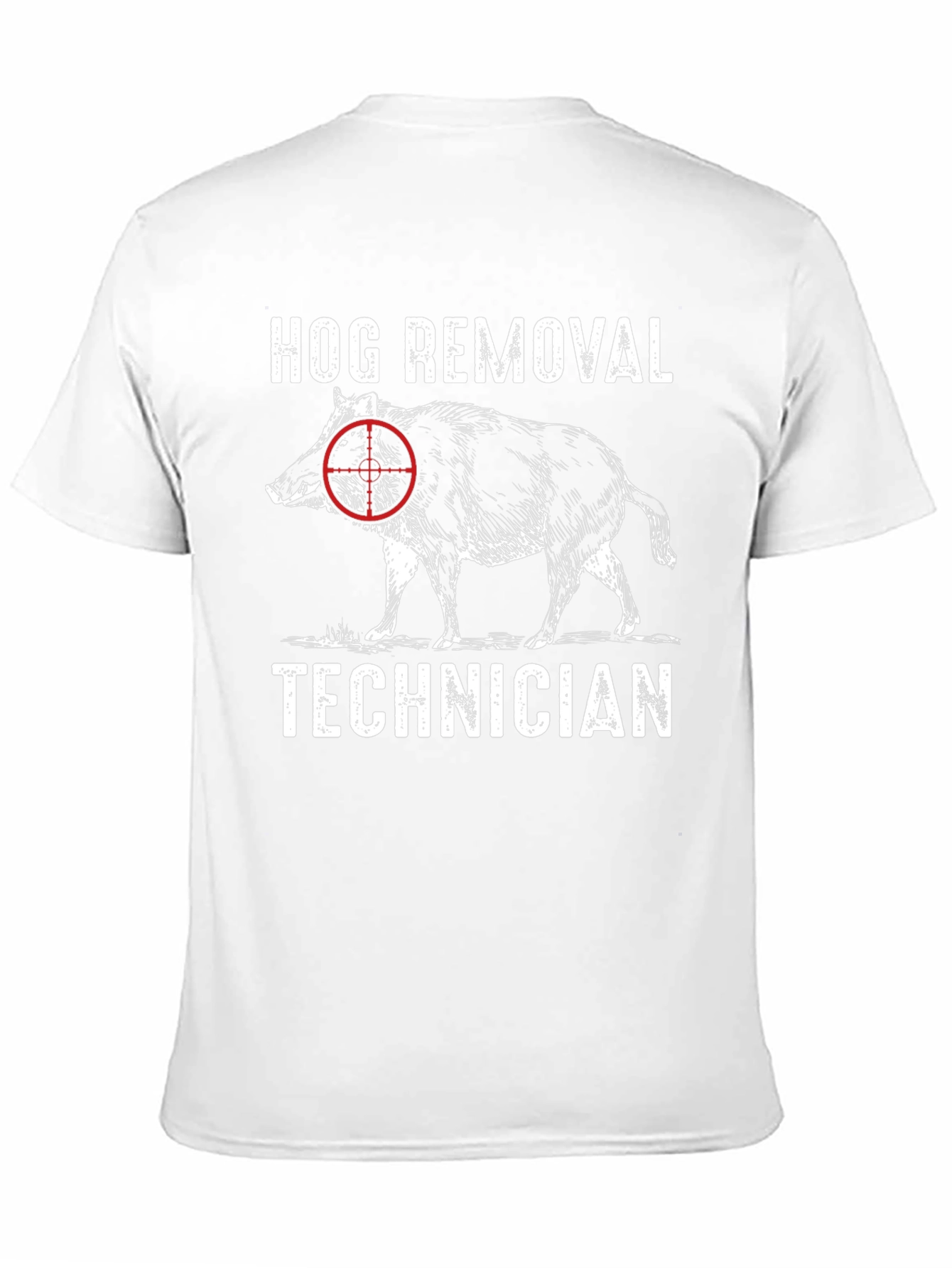 Hog Removal Technician Graphic Tee