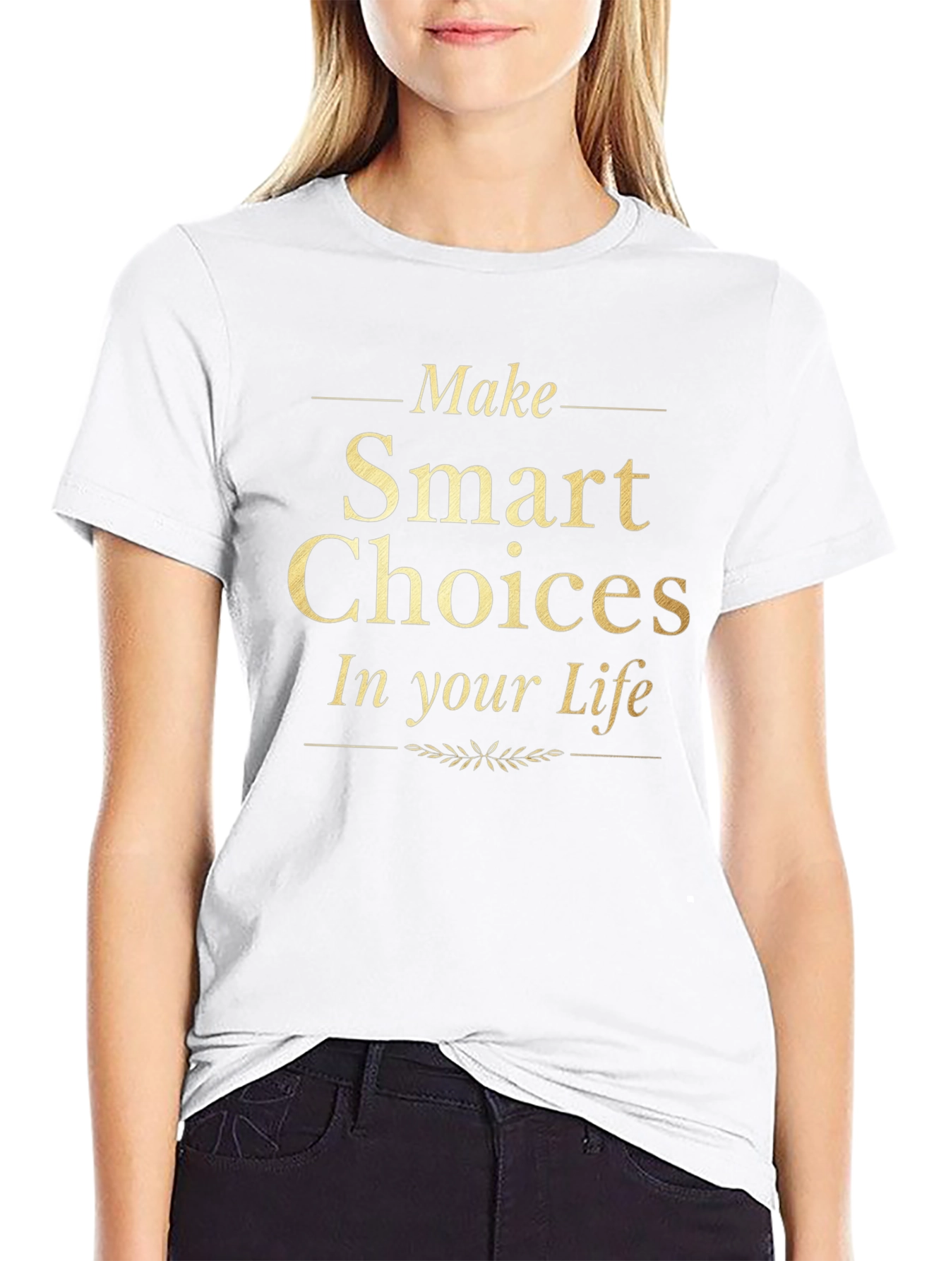 Make Smart Choices T-Shirt